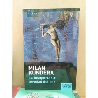 La Insoportable Levedad Del Ser - Kundera - Nuevo - Devoto 