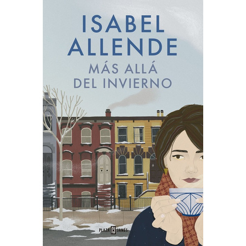 Más Allá del Invierno, de Allende, Isabel. Plaza Janés Editorial Plaza & Janes, tapa blanda en español, 2017