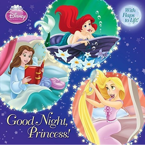 Good Night, Princess (disney Princess)..., de Posner-Sanchez, Andrea. Editorial RH/Disney en inglés