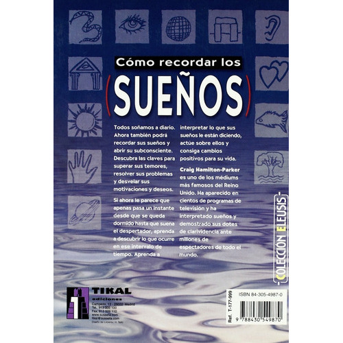 Como Recordar Los Sueños, De Craig Hamilton-parker. Editorial Tikal Ediciones, Tapa Blanda En Español, 2006