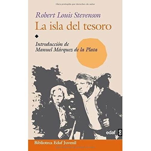 La Isla Del Tesoro, De Robert Luis Stevenson. Editorial Edaf, Tapa Blanda En Español, 2016