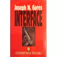  Interface De Joseph N. Gores / Cosecha Roja / Ediciones B