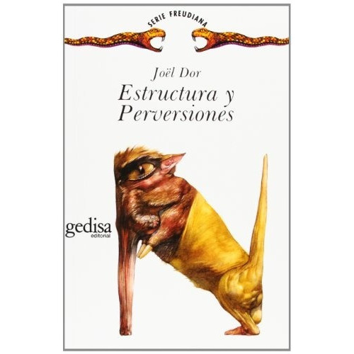Estructura Y Perversiones, De Joël Dor. Editorial Gedisa En Español