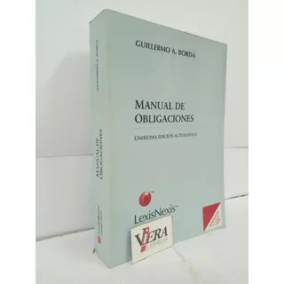 Manual De Obligaciones - Guillermo A. Borda