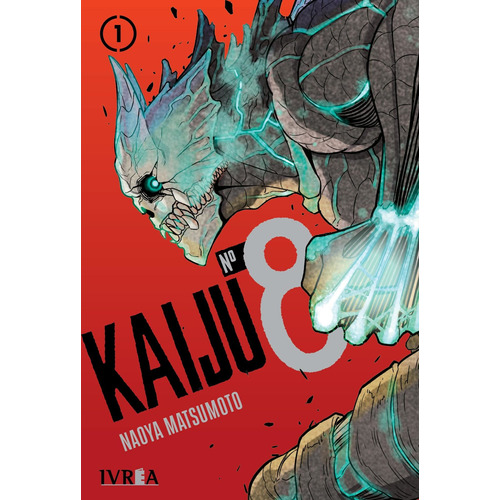 KAIJU Nº 8 01, de NAOYA MATSUMOTO. Serie Kaiju, vol. 1. Editorial Ivrea, tapa blanda en español, 2022