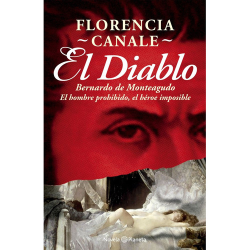 El Diablo, de Florencia Canale., vol. 1. Editorial Planeta, tapa blanda, edición 1 en español, 2023