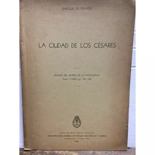 Enrique De Gandía La Ciudad De Los Césares Microcentro