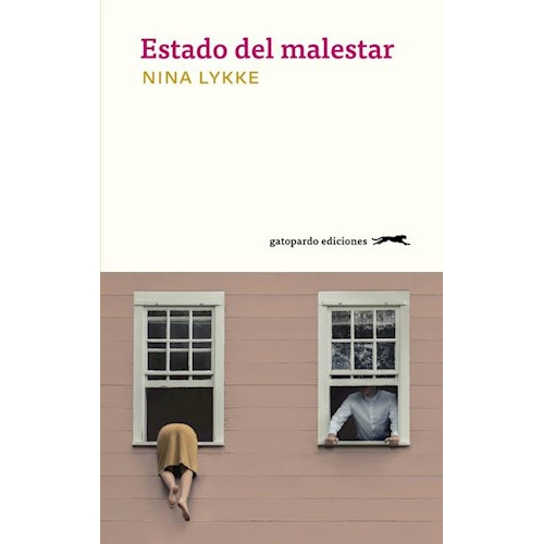 Estado Del Malestar - Nina Lykke