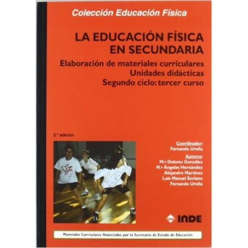 Segundo Ciclo : Tercer Curso Elaboracion Materiales Curriculares Unid.didact., De Vários. Editorial Inde S.a., Tapa Blanda En Español, 1997