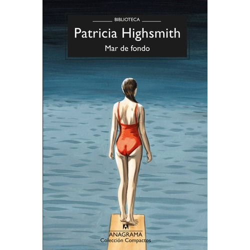 Libro Mar De Fondo - Patricia Highsmith