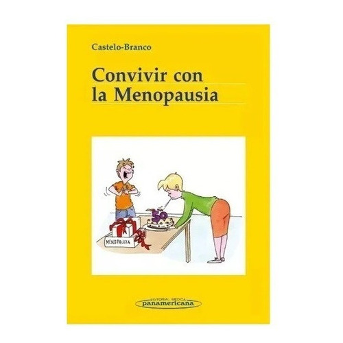 Convivir Con La Menopausia, De Castelo / Branco. Editorial Panamericana En Español