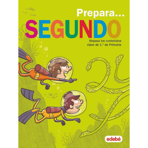 Prepara Segundo, De Edebé, Obra Colectiva. Editorial Edebé, Tapa Blanda En Español
