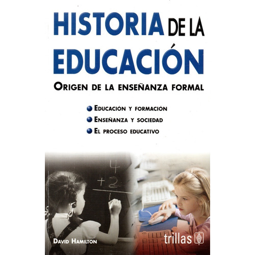 Historia De La Educacion: Origen De La Enseñanza Formal