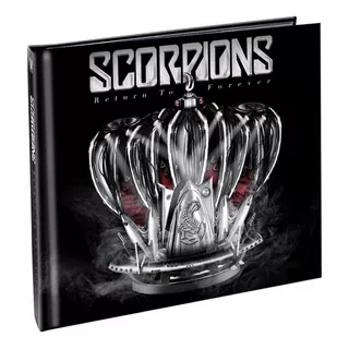 Scorpions-return To Forever (limited Deluxe Editon)digibook