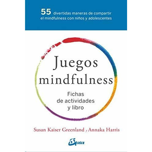 Paq. Juegos Mindfulness ( Fichas De Actividades Y Libro)