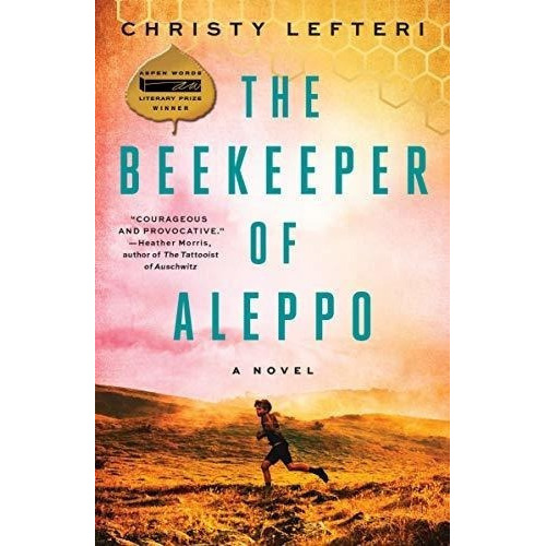The Beekeeper Of Aleppo A Novel - Lefteri, Christy, de Lefteri, Chri. Editorial Ballantins en inglés