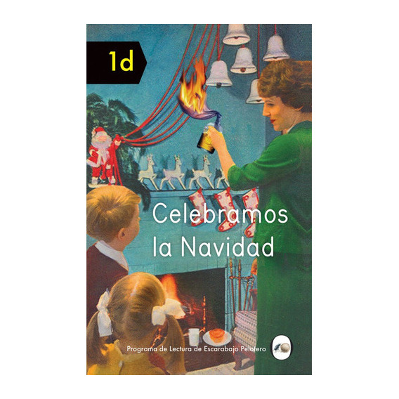 Celebramos La Navidad (nuevo) - Miriam Elia, De Miriam Elia. Editorial Libros Del Zorro Rojo En Español