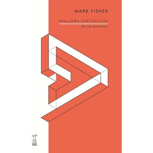 Realismo Capitalista - Mark Fisher