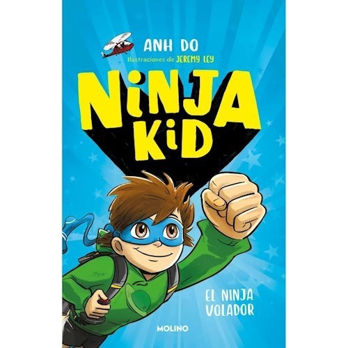 Libro 2. Ninja Kid De Anh Do