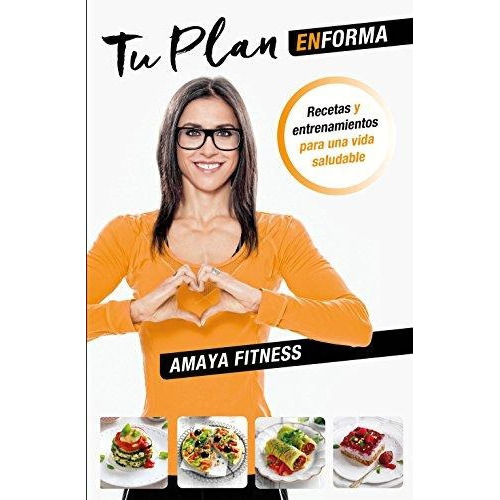 Tu Plan Enforma, De Fitness, Amaya. Editorial Ediciones Martinez Roca, Tapa Blanda En Español
