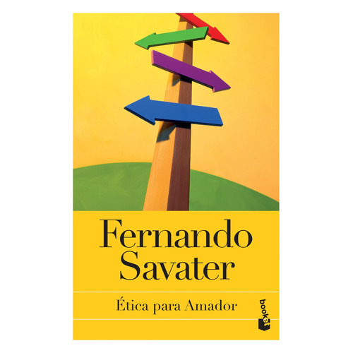 Ética para Amador TD, de Savater, Fernando. Serie Booket Editorial Booket Paidós México, tapa dura en español, 2022