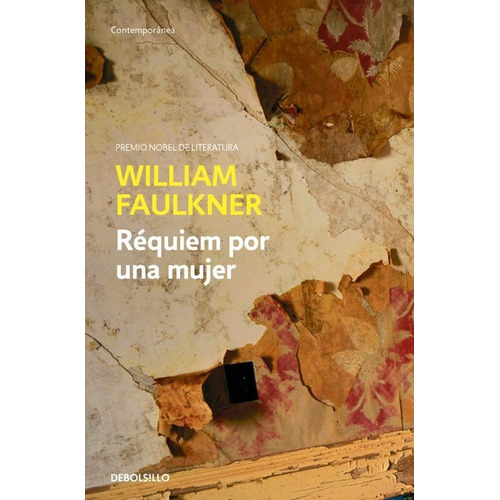 Requiem Por Una Mujer, De Faulkner, William. Editorial Debolsillo, Tapa Blanda En Español, 2023