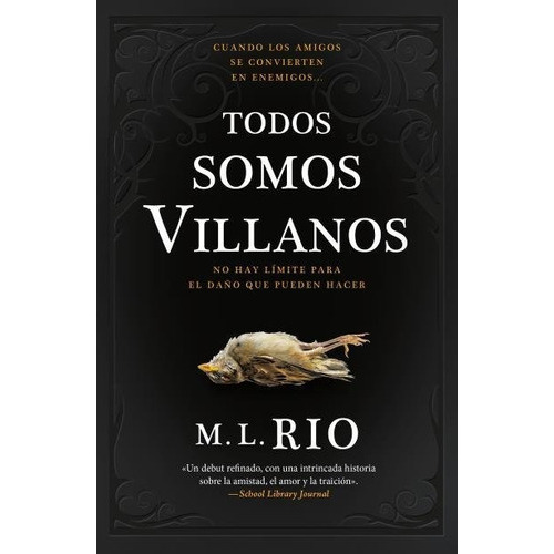 Todos somos villanos, de RIO, M.L.. Editorial Umbriel, tapa blanda en español