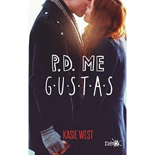 Pd Me Gustas - Kasie West