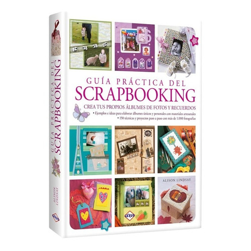 Guía Práctica Del Scarpbooking