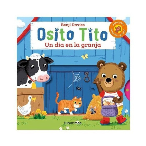 Osito Tito. Un Día En La Granja, De Benji Davies. Editorial Timun Mas Infantil, Tapa Dura En Español, 2020