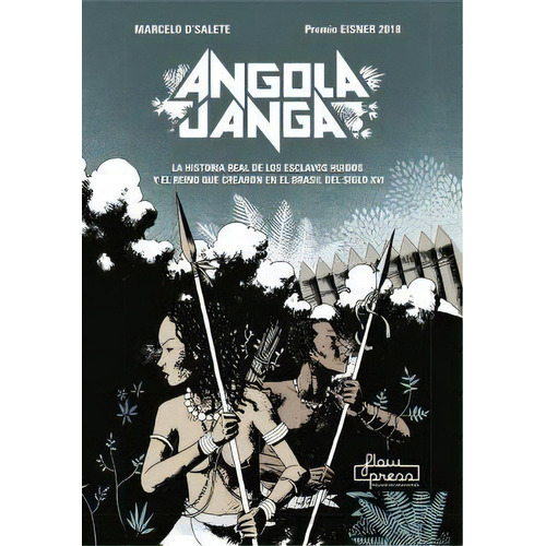 Angola Janga, De D'salete, Marcelo. Editorial Flow Press Media Sl En Español