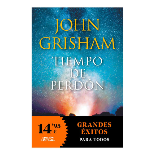 Tiempo De Perdón, De John Grisham., Vol. 1.0. Editorial Debolsillo, Tapa Blanda, Edición 1.0 En Español, 2023