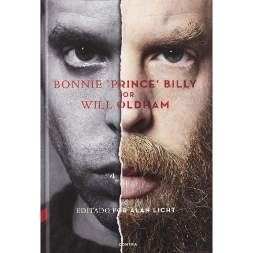 Bonnie Prince Billy For Will Oldham - Alan Light