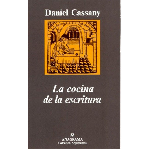 La Cocina De La Escritura - Daniel Cassany