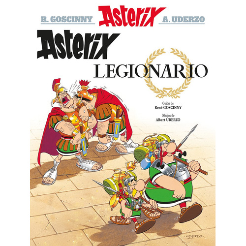 Asterix legionario, de Goscinny, René. Editorial HACHETTE LIVRE, tapa blanda en español, 2018