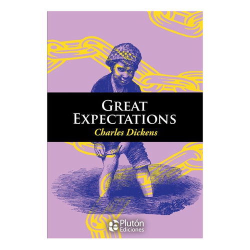 Great Expectations, De Charles Dickens. Editorial Pluton, Tapa Blanda En Inglés