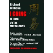 I Ching El Libro De Las Mutaciones Con Monedas - Wilhelm R.