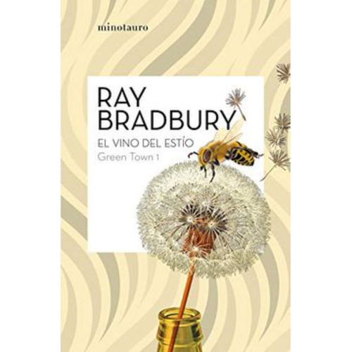 Libro Green Town 1: El Vino Del Estío - Ray Bradbury