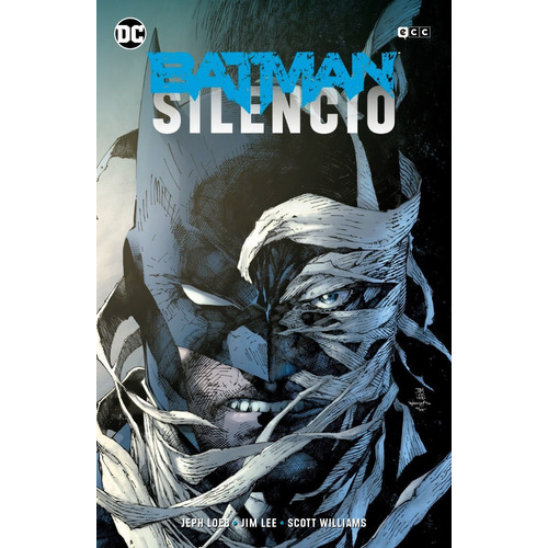 Batman: Silêncio, de Jeph Loeb. Editorial DC, tapa dura en español, 2021