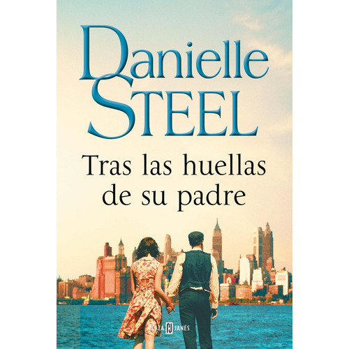 Tras Las Huellas De Su Padre - Steel, Danielle