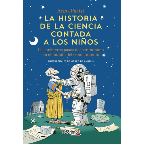 Libro: La Historia De La Ciencia Contada A Los Niños. Parisi