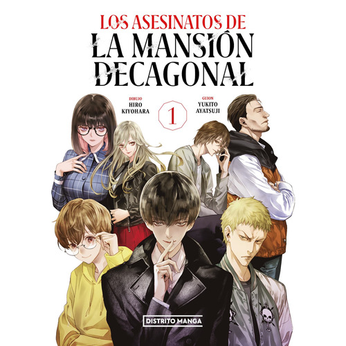 Los asesinatos de la mansión decagonal 1, de Ayatsuji, Yukito. Serie Distrito Manga, vol. 1. Editorial Distrito Manga, tapa blanda en español, 2022