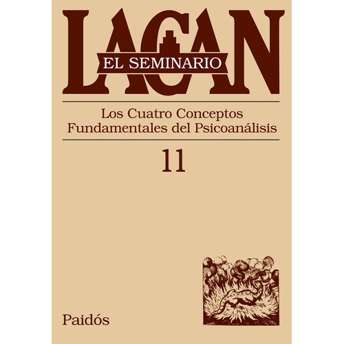 Seminario 11, De /a Jacques Lacan. Editorial Paidós, Tapa Blanda En Español