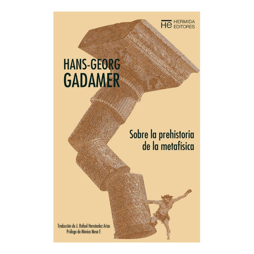 Sobre La Prehistoria De La Metafisica - Hans-georg Gadamer