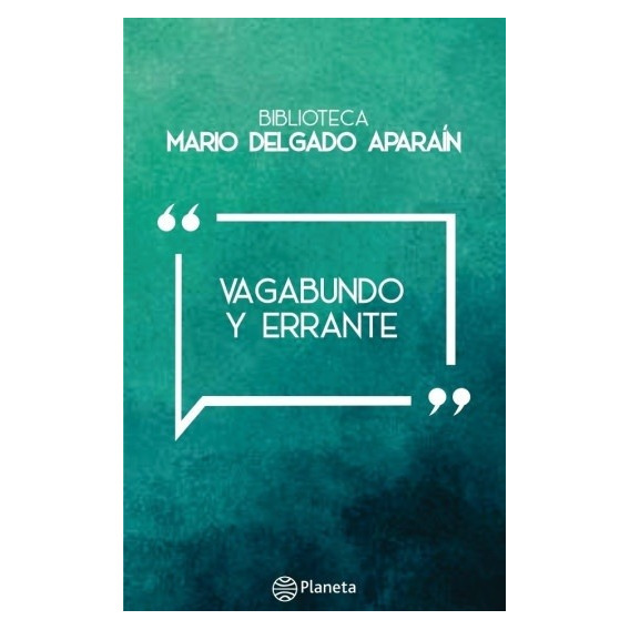 Vagabundo Y Errante - Luis/sagasta/fajardo/delgado Aparain M