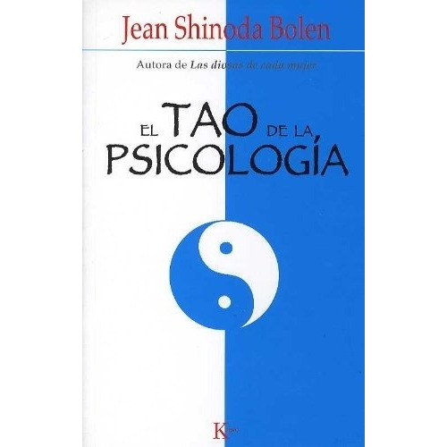 Libro El Tao De La Psicologia - Bolen , Jean Shinoda