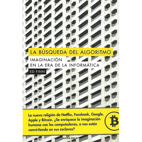 La Busqueda Del Algoritmo, De Finn Ed A., Vol. Abc. Editorial Alpha Decay, Tapa Blanda En Español, 1