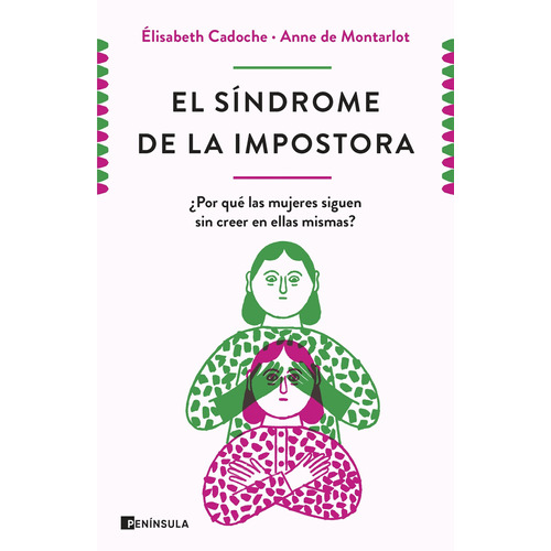 Síndrome De Impostora - Elisabeth Cadoche Y Anne Montarlot