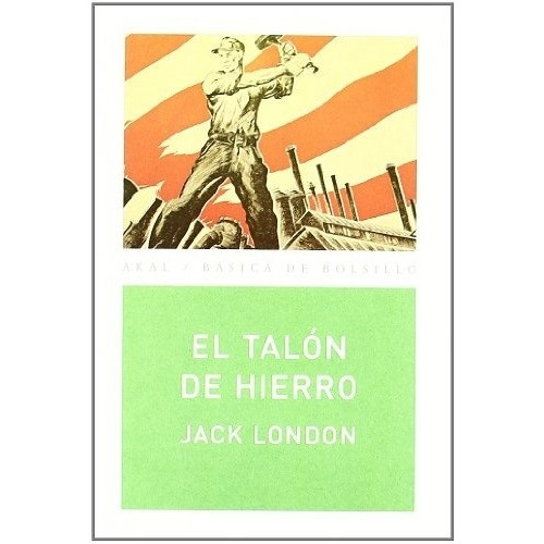 Talon De Hierro, El - Jack London