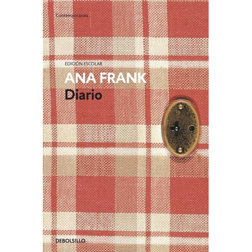 Diario Ana Frank, De Ana Frank. Editorial Debolsillo En Español